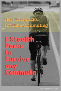 Best Backpacks for Bike Commuting - 5 Stealth Packs to Survive any Commute