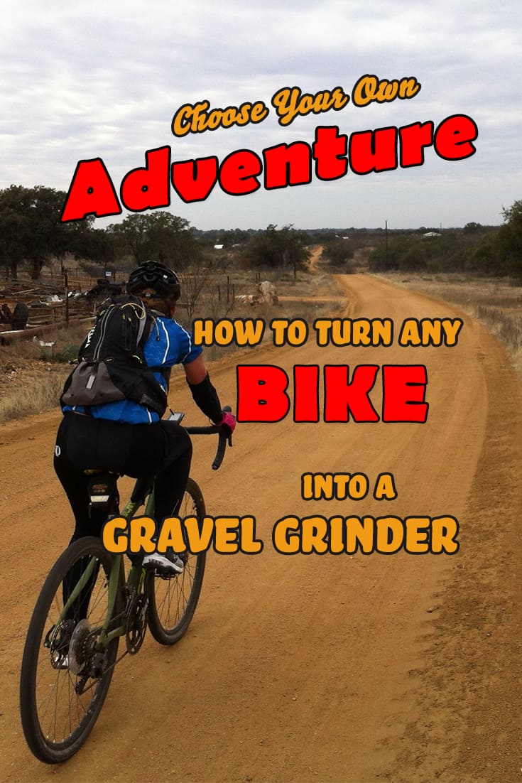 Choose Your Own Adventure: How to Turn Any Bike Into a Gravel Grinder